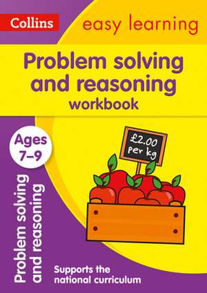 Problem Solving and Reasoning Workbook Ages 7-9 de Collins Easy Learning