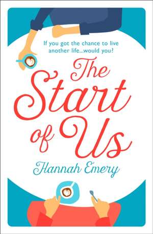 Emery, H: Start of Us de Hannah Emery