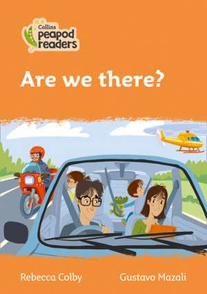 Are we there? de Rebecca Colby