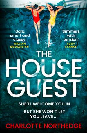 The House Guest de Charlotte Northedge