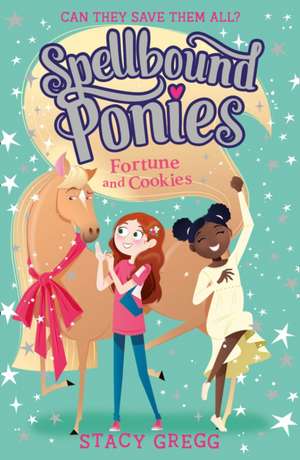 Fortune and Cookies de Stacy Gregg