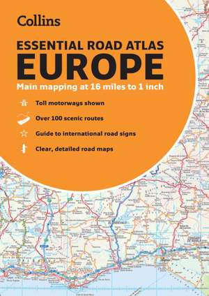 Collins Essential Road Atlas Europe de Collins Maps