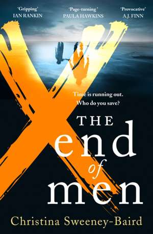 The End of Men de Christina Sweeney-Baird