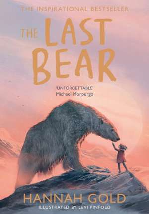 The Last Bear de Hannah Gold