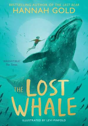 The Lost Whale de Hannah Gold