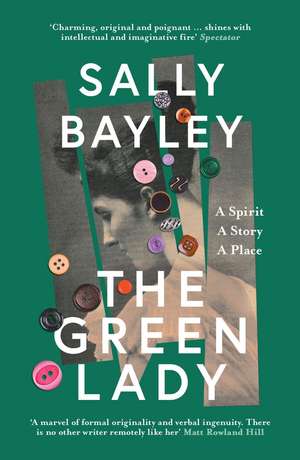 The Green Lady de Sally Bayley