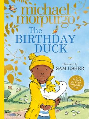 The Birthday Duck de Michael Morpurgo