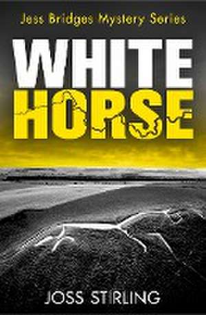 White Horse de Joss Stirling