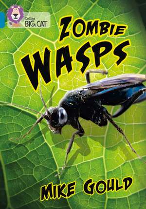 Zombie Wasps de Mike Gould