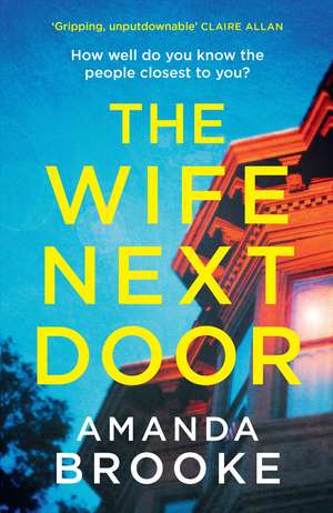 The Wife Next Door de Amanda Brooke