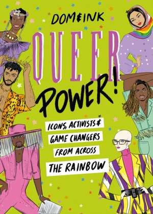 QUEER POWER HB de Dom&Ink