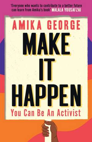 Make it Happen de Amika George