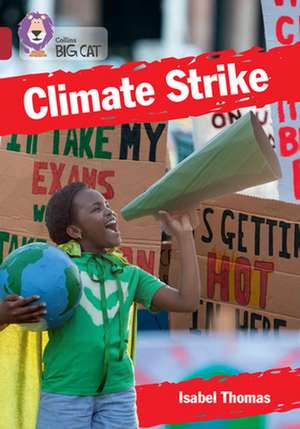 BIG CAT_CLIMATE STRIKE de Isabel Thomas