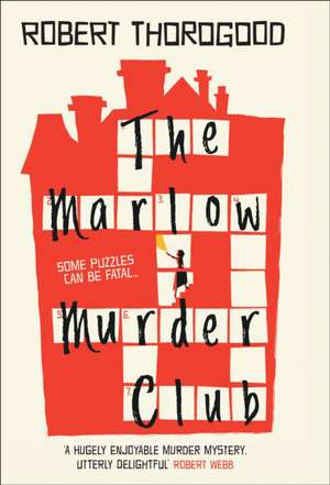 The Marlow Murder Club de Robert Thorogood