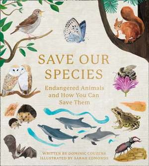 Couzens, D: Save Our Species de Dominic Couzens