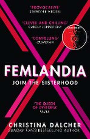 Femlandia de Christina Dalcher