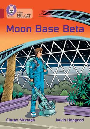 Moon Base Beta de Ciaran Murtagh