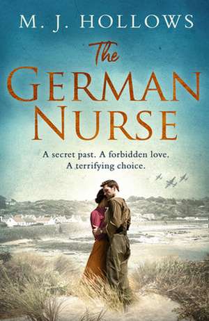 The German Nurse de M. J. Hollows