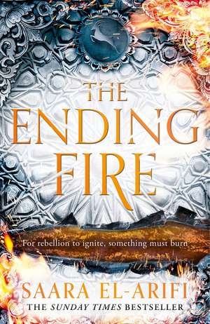 The Ending Fire (3) de Saara El-Arifi