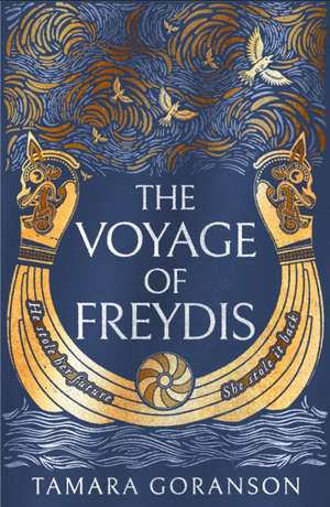 The Voyage of Freydis de Tamara Goranson