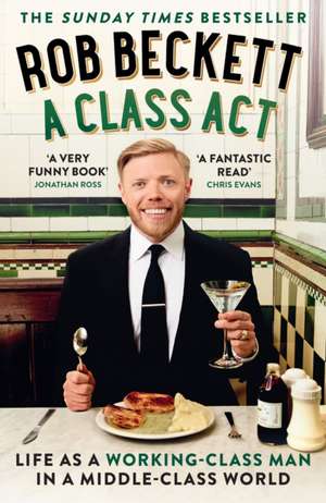 A Class Act de Rob Beckett