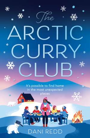 The Arctic Curry Club de Dani Redd