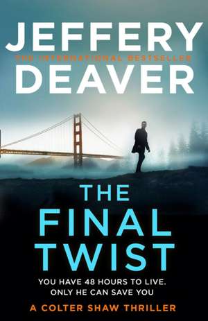 Deaver, J: Final Twist