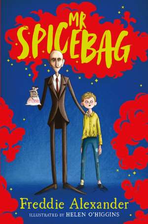 Mr Spicebag de Freddie Alexander