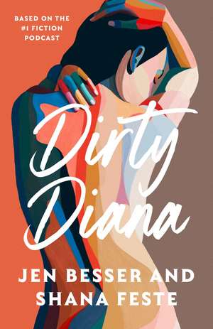 Dirty Diana (1) de Jen Besser