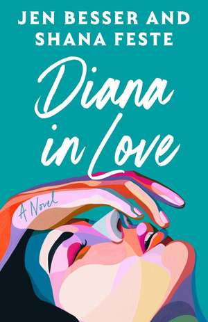 Diana In Love de Jen Besser