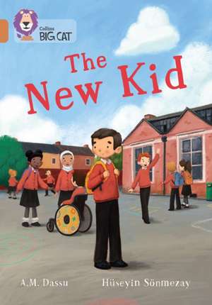 The New Kid de A. M. Dassu