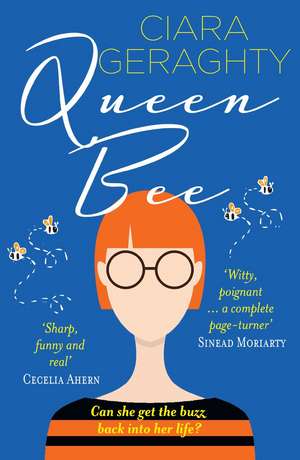 QUEEN BEE PB de Ciara Geraghty