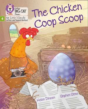 The Chicken Coop Scoop de Helen Dineen