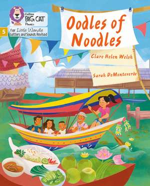 Oodles of Noodles de Clare Helen Welsh