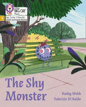 The Shy Monster de Kathy Webb