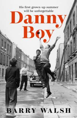 DANNY BOY PB de Barry Walsh