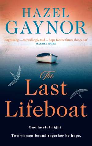 The Last Lifeboat de Hazel Gaynor