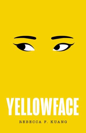 Yellowface de Rebecca F Kuang