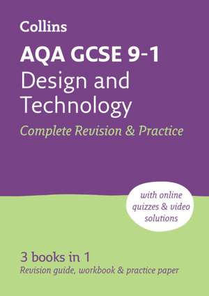 AQA GCSE 9-1 Design & Technology Complete Revision & Practice de Collins Gcse