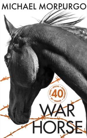 War Horse 40th Anniversary Edition de Michael Morpurgo