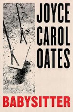 Babysitter de Joyce Carol Oates