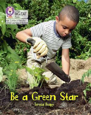 Be a Green Star de Teresa Heapy