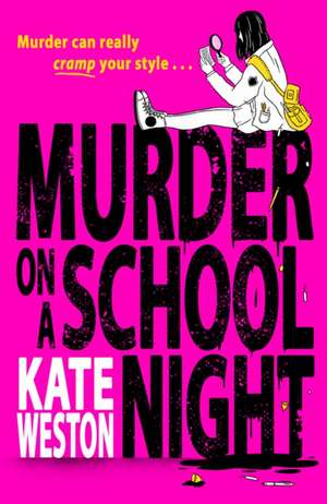 Murder on a School Night de Kate Weston