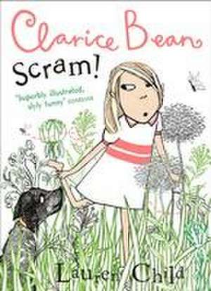 Child, L: Scram! de Lauren Child