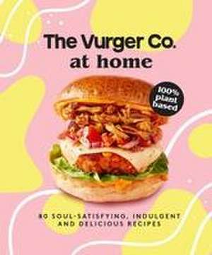 The Vurger Co. at Home de The Vurger Co.