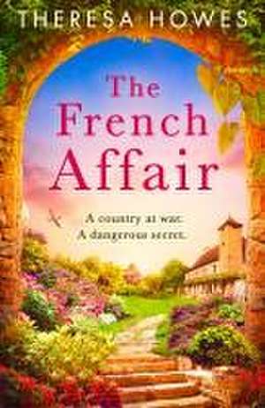 The French Affair de Theresa Howes