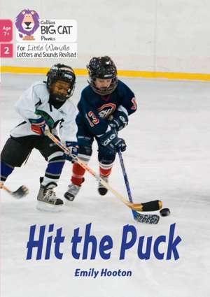 Hit the Puck de Emily Hooton