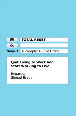 Total Reset de Sinead Brady