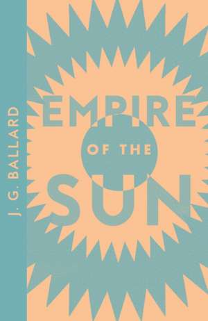 Empire of the Sun de J. G. Ballard