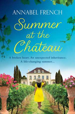 Summer at the Chateau de Annabel French